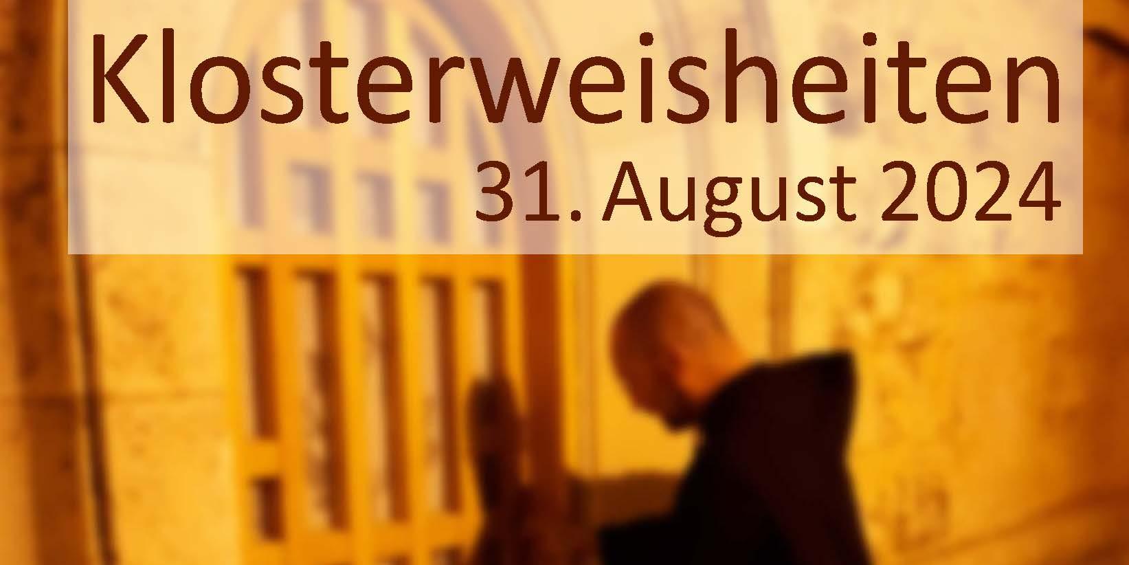 Klosterweisheiten - Spirituelle Wanderung am 31.08.2024