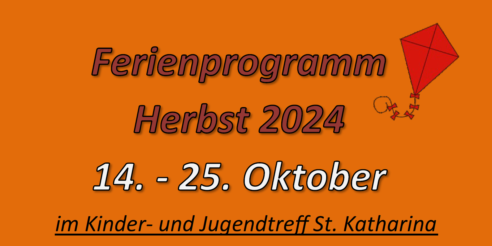 Herbstferienprogramm im KJT St. Katharina