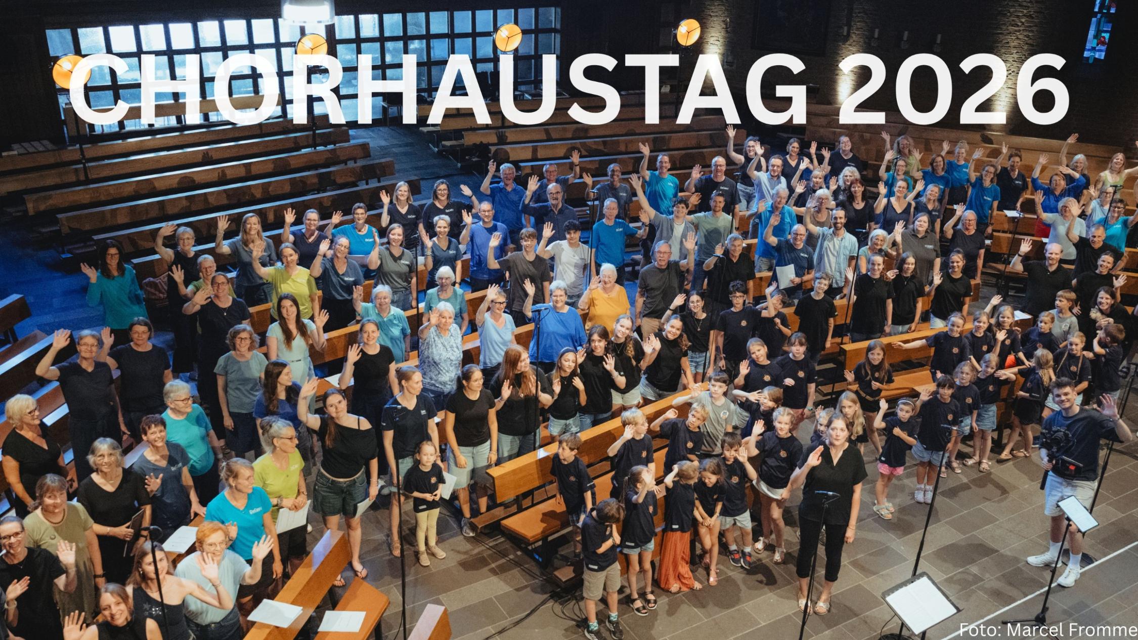 Chorhaustag am 10./11. Juli 2027